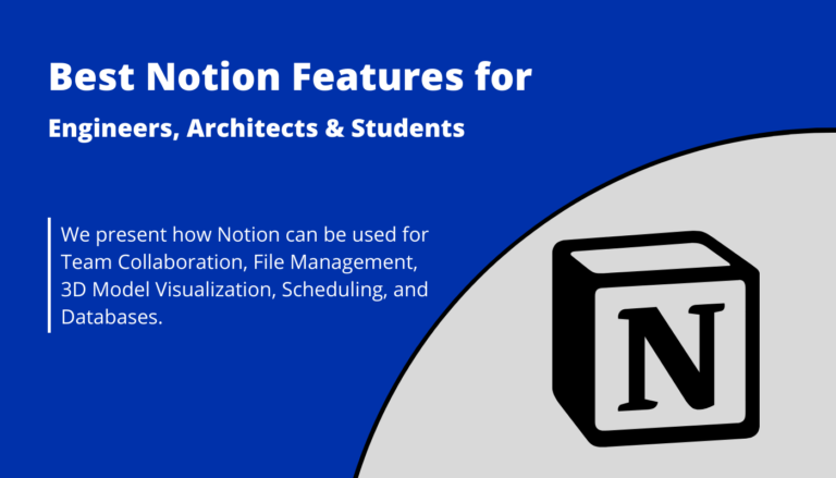 5+ Best Notion Features for Engineers, Architects & Students (2023)
