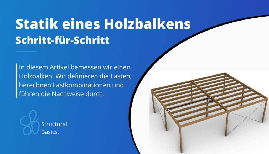 Statik Eines Holzbalkens [Schritt für Schritt Anleitung] Structural
